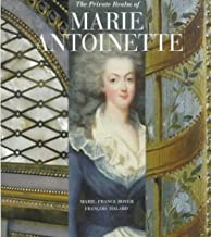 The Private Realm of Marie Antoinette The Private Realm of Marie Antoinette