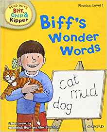 Read with Biff, Chip, and Kipper: Phonics: Level 1: Biff's Wonder Words