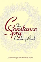 The Constance Spry Cookery Book