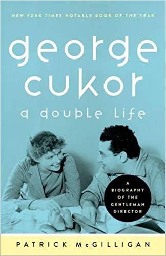 George Cukor: A Double Life George Cukor: A Double Life