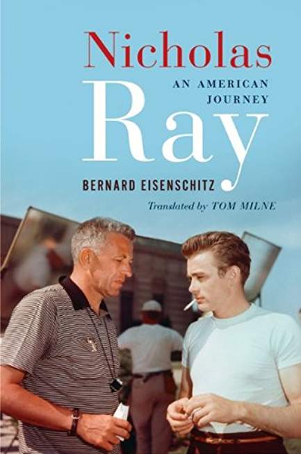 Nicholas Ray: An American Journey Nicholas Ray: An American Journey