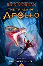 The Tower of Nero (Trials of Apollo, The Book Five) (Trials of Apollo, 5)