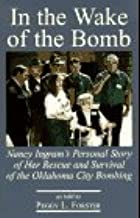 In the Wake of the Bomb: Nancy Imgram's Personal Story