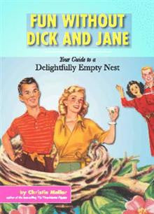 Fun without Dick and Jane Fun without Dick and Jane