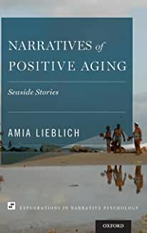 Narratives of Positive Aging: Seaside Stories