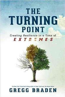 The Turning Point: Creating Resilience in a Time of Extremes