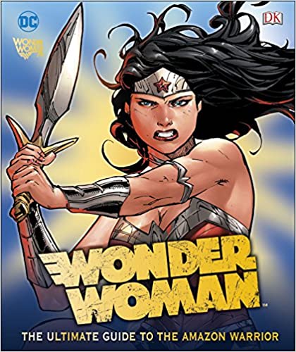 DC Wonder Woman Ultimate Guide