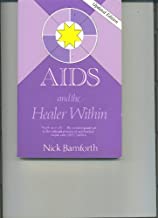 AIDS And the Healer Within