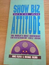 Show Biz with an Attitude