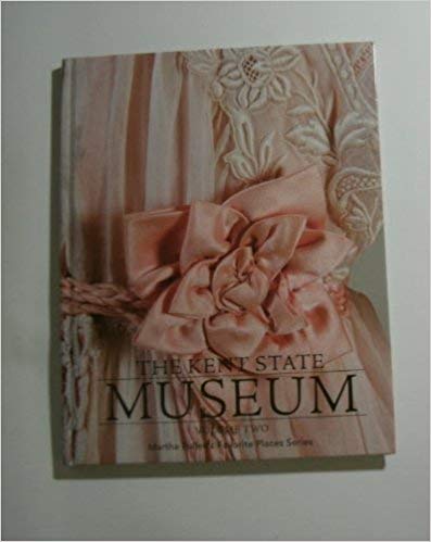 The Kent State Museum Volume 2