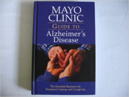 Mayo Clinic Guide Alzheimer's Disease