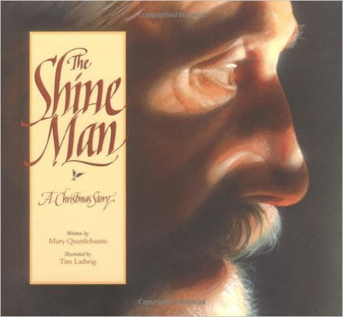 The Shine Man A Christmas Story