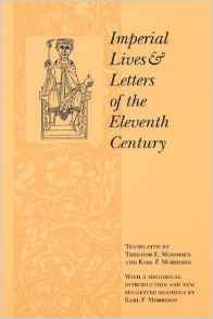 Imperial Lives and Letters of the Eleventh Century | Theodor E. Mommsen Imperial Lives and Letters of the Eleventh Century | Theodor E. Mommsen