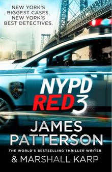 James Patterson : NYPD Red 3: 3 James Patterson : NYPD Red 3: 3