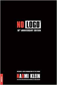No Logo: 10th Anniversary Edition with a New Introduction