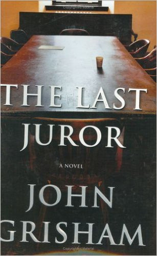 John Grisham : The Last Juror