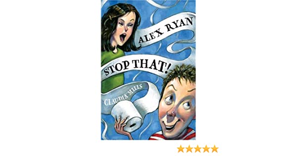 Alex Ryan, Stop That!