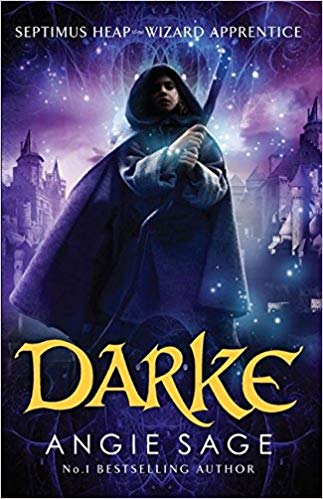 Darke: Septimus Heap Book 6 Darke: Septimus Heap Book 6