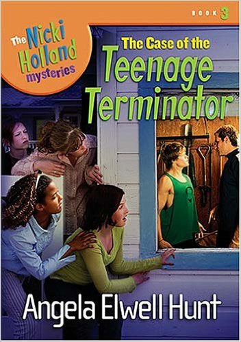 The Case of the Teenage Terminator The Nicki Holland Mysteries