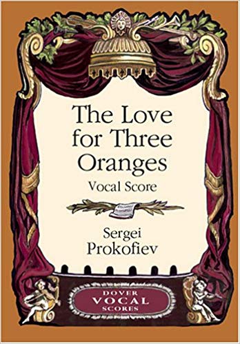 The Love for Three Oranges Vocal Score