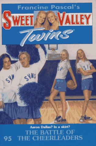Sweet Valley Twins and Friends The Battle of The Cheerleaders