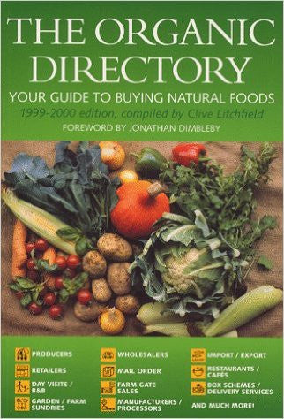 The Organic Directory 1999-2000: Your Guide to Buying Natural Foods