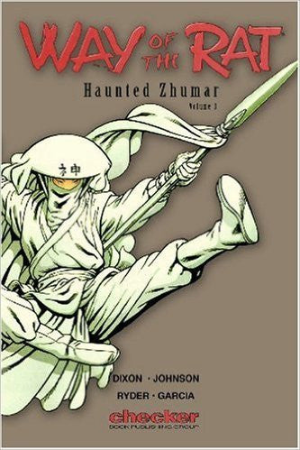 Way Of The Rat Volume 3 Haunted Zhumar