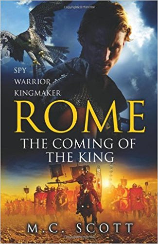 Rome: The Coming of the King Rome: The Coming of the King