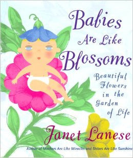 BABIES ARE LIKE BLOSSOMS :