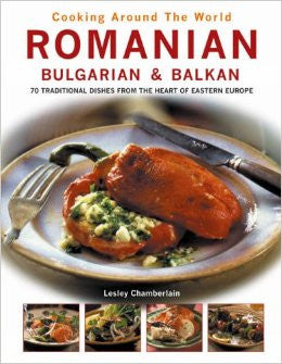 Cooking Around the World Romanian, Bulgarian & Balkan