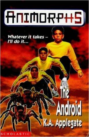 Animorphs The Android Book 10