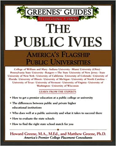 The Public Ivies: America's Flagship Public Universities
