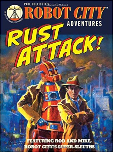 Robot City Adventures Rust Attack