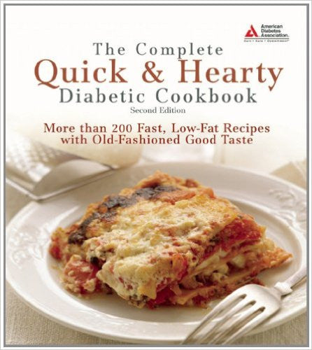 The Complete Quick & Hearty Diabetic Cookbook