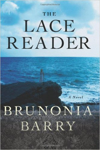 The Lace Reader: A Novel