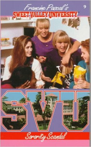 Sorority Scandal Sweet Valley University SVU 9 | Francine Pascal Sorority Scandal Sweet Valley University SVU 9 | Francine Pascal