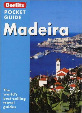 Madeira Berlitz Pocket Guide (Berlitz Pocket Guides)
