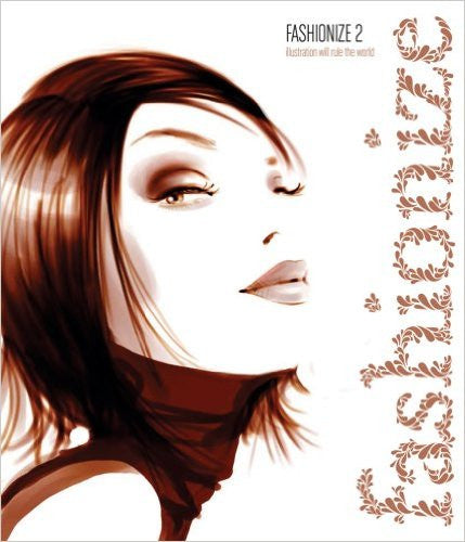 Fashionize 2: Illustration Will Rule the World