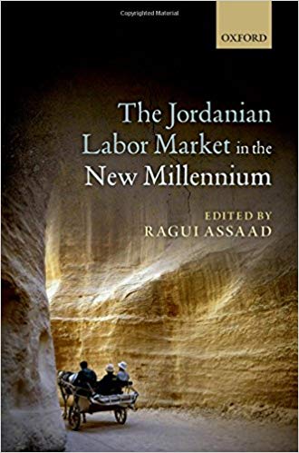 The Jordanian Labor Market in the New Millennium