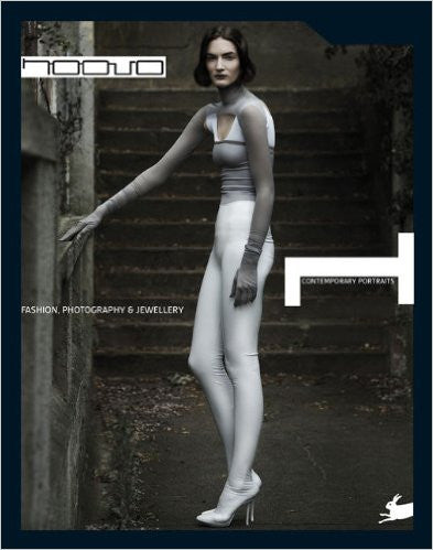 Contemporary Portraits of Fashion, Photography & Jewellery (Noovo)