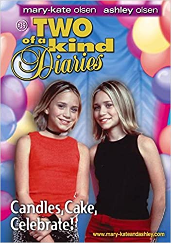 Two of a Kind Book 39: Candles, Cake, Celebrate!