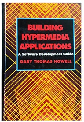 Building Hypermedia Applications A Software Development Guide