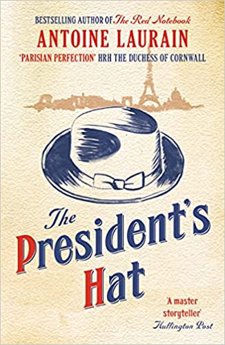 The President's Hat The President's Hat