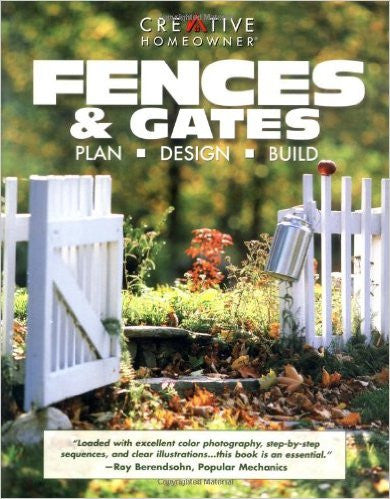 Fences & Gates: Plan, Design, Build
