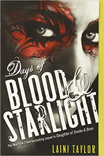 Days of Blood & Starlight (Daughter of Smoke & Bone)