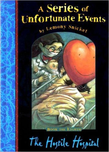 The Hostile Hospital (hardcover) The Hostile Hospital (hardcover)