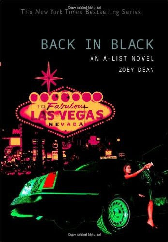 Back in Black: An A-List Novel Back in Black: An A-List Novel