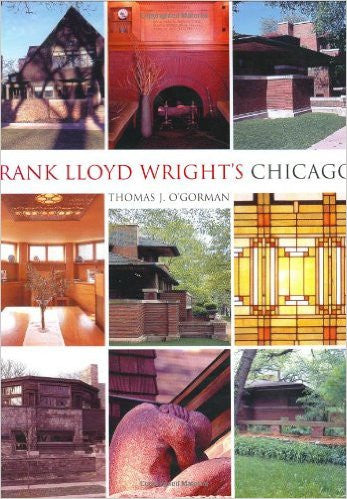 Frank Lloyd Wright's Chicago