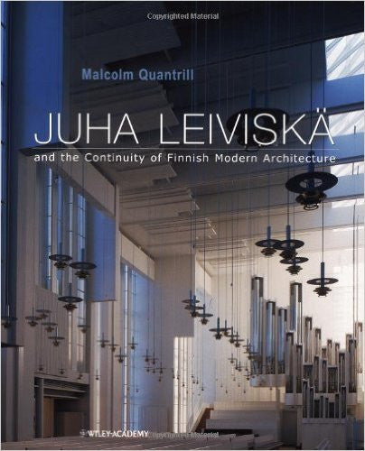 Juha Leiviska and the Continuity of Finnish Modern Architecture