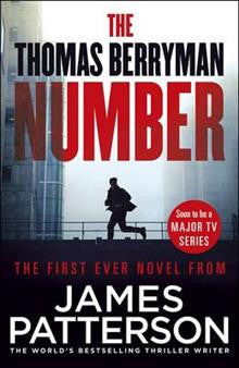 James Patterson : The Thomas Berryman Number